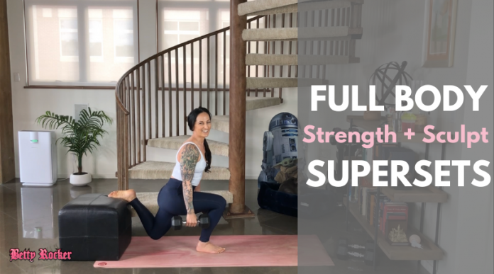 Full Body Strength and Sculpt Supersets